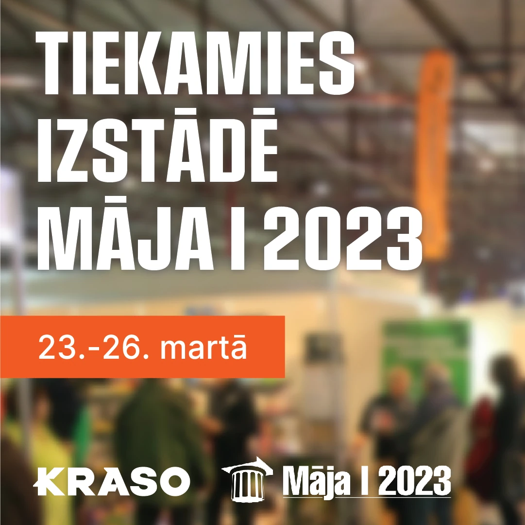 Izstāde Māja 2023 un e-veikals kraso.com